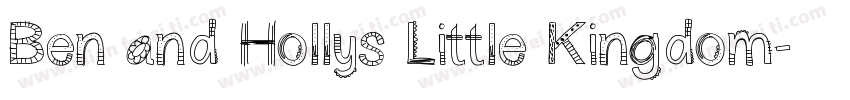 Ben and Hollys Little Kingdom字体转换